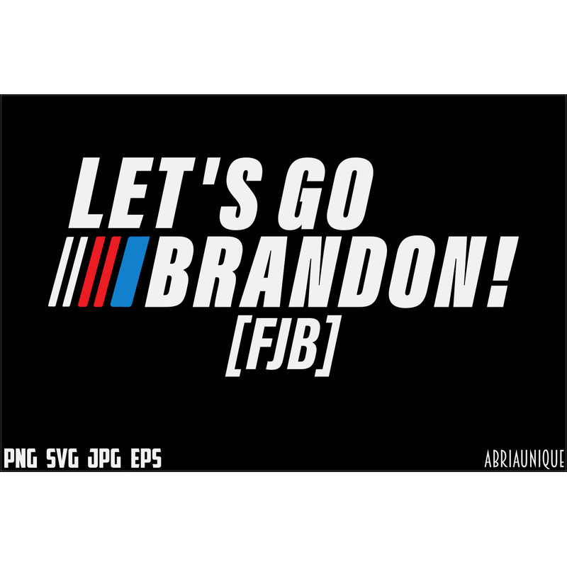 Let's Go Brandon FJB 1.jpg