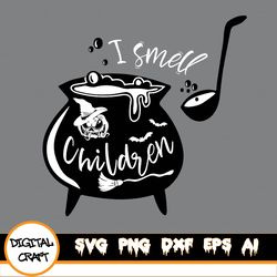 i smell children svg, hocus pocus svg, witch sisters svg, halloween svg, funny halloween svg, eps, dxf, png