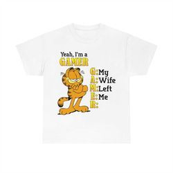 garfield yeah ix27m a gamer my wife left me video games essential t-shirt