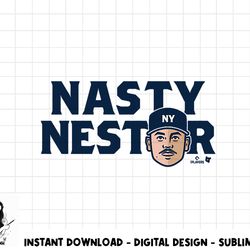 nestor cortes - nasty nestor - new york baseball  png, sublimation