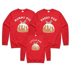 daddy mama little pud christmas sweatshirt sweater jumper matching set family 2021 cute