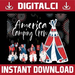 Funny Camping Gnomes Crew America Camper Outdoor 4th of July Memorial day, American Flag, Independence Day PNG File