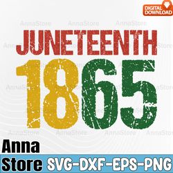 juneteenth 1865 free svg,black history svg, black power svg,4th of july svg ,independence day svg ,4th of july svg , 4th