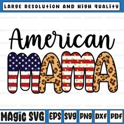 american mama png, 4th of july, mama independence day, fourth of july png, patriotic shirt png, sublimation digital