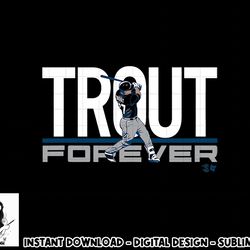 officially licensed mike trout - trout forever  png, sublimation