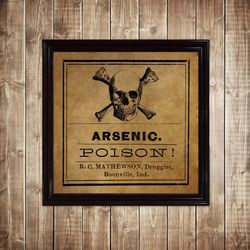 Warning: Arsenic poison. Skull with Crossbones.  Vintage medical decor. 794.