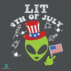 lit fourth of july svg, 4th of july svg, alien svg, american flag svg