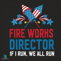 firework director american svg, 4th of july svg, firework svg, american flag