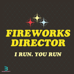 fireworks director svg, independence svg, i run svg, you run svg