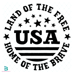 land of the free home of the brave usa svg, 4th of july svg, america svg