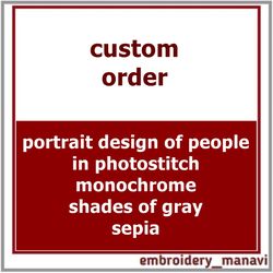 Personal order for machine embroidery design in PhotoStitch