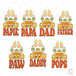 7 files grand paw sublimation svg, fathers day svg, grand papie svg, grand papa svg