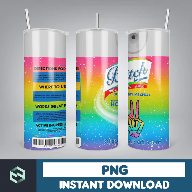 Scents Bitch Be Gone Png Tumbler, Bitch Spray Tumbler Designs, Crisp Fuck off scent 20 oz Tumbler, Funny bitch spray Tumbler Png (4).jpg