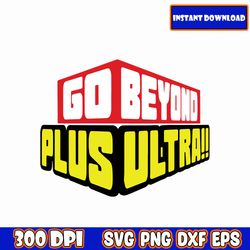 go-beyond-plus-ultra-logo-svg, anime clipart, anime print, anime bundle, anime digital, anime cricut, anime gif