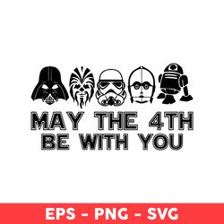 May The 4th Be With You Svg, Star Wars Characters Movies Svg, Baby Yoda Svg, Star Wars Svg - Digital File