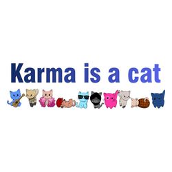 taylor swift karma is a cat swiftie fans svg cutting files