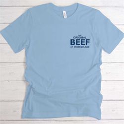 original beef of chicagoland, the bear richie carmy tshirt, the bear the original beef of chicagoland staff uniform unof