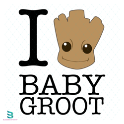 I Love Baby Groot Guardians of the Galaxy Svg, Disney Svg, Baby Groot Svg