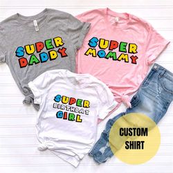 super mario birthday tee, super mario birthday, super mario birthday boy/girl, family matching birthday shirts, super ma