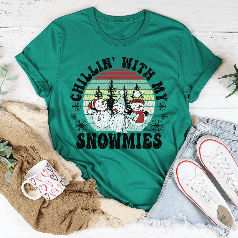 Chillin' With My Snowmies Tee