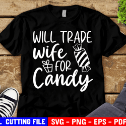 halloween svg, will trade wife for candy svg, kids halloween svg, siblings sassy brother svg cut files for cricut