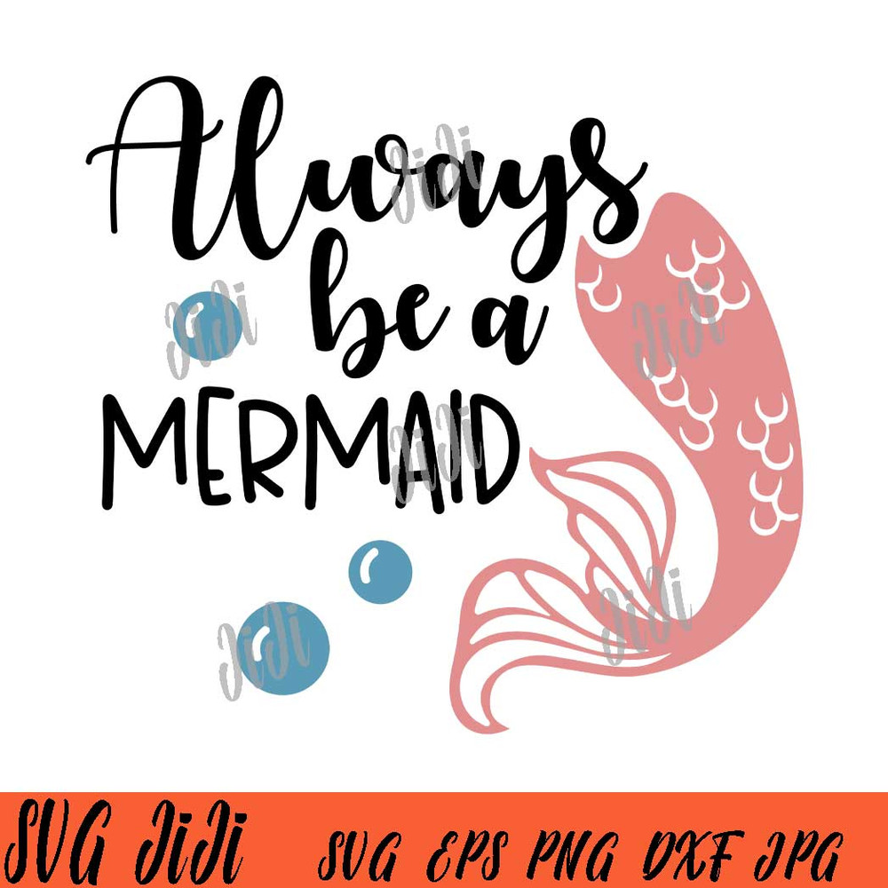 Always-Be-A-Mermaid-SVG,-Ariel-Princess-SVG,-Little-Mermaid--SVG.jpg