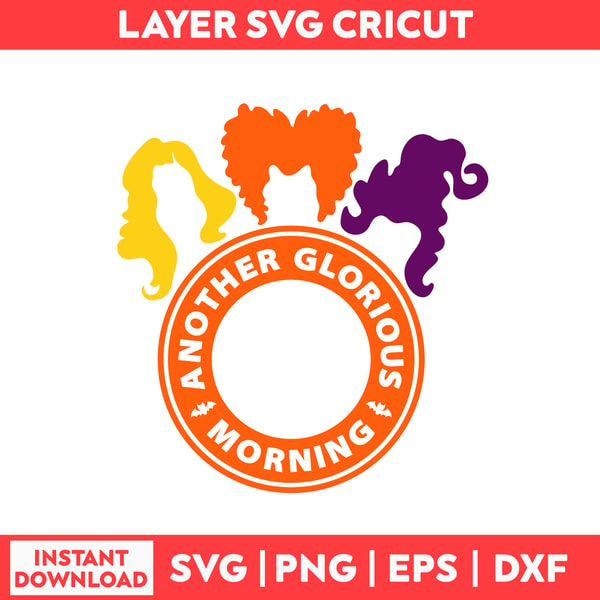 Another Glorious Morning Svg, Another Glorious Morning Starb - Inspire