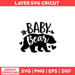 Baby Bear Family Svg, Mom Life Svg, Bear Svg, Baby Bear Svg, Heart Svg, Mother's Day Svg - Digital File
