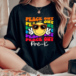 peace out pre-k shirt, pre-k teacher shirt, pre-k graduation tee, happy last day of school, groovy pre-k shirt