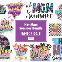 hot mom summer sublimation bundle