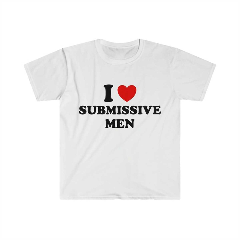 MR-22520238363-funny-y2k-meme-tshirt-i-love-heart-submissive-men-image-1.jpg