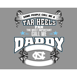 some people call me a tar heels fan dads quotes svg