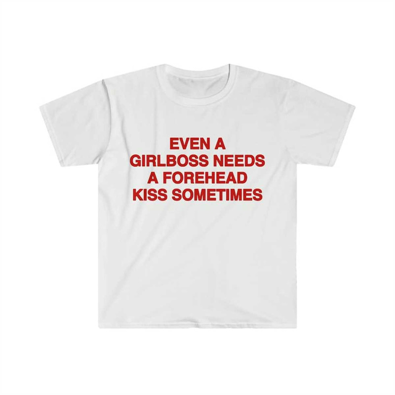 MR-225202393753-funny-y2k-meme-tshirt-even-a-girlboss-needs-a-kiss-sometimes-image-1.jpg