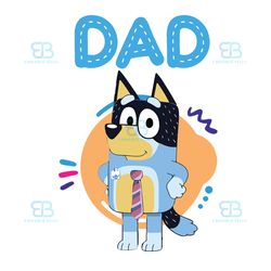 bluey dad svg, fathers day svg, dad lover svg, bluey svg, bluey family svg, gift for dad
