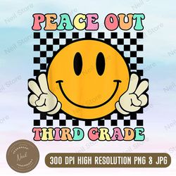 hippie smile face peace out third grade png, last day of school, 3rd grade graduation, sublimation design downloads