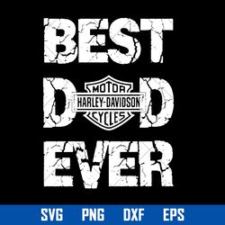 best dad ever motor harley davidson svg, father's day svg, png dxf eps file