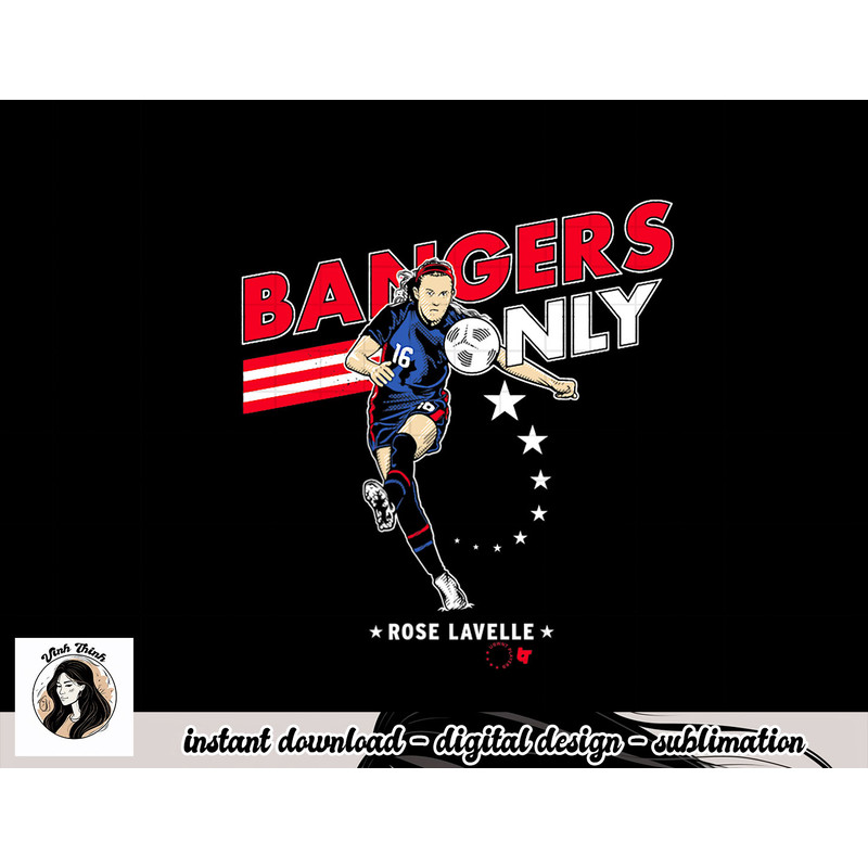 Officially Licensed Rose Lavelle - Bangers Only png.jpg