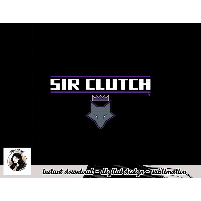 Sir Clutch - Sacramento Basketball png.jpg