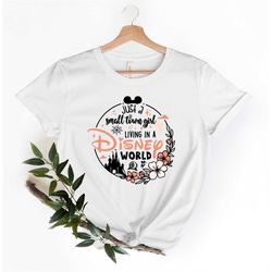 just a small town girl living in a disney world ,disney world shirt, disney shirt, disney shirts gift, disney girl tee.