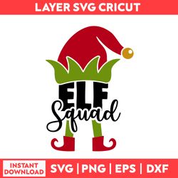 Elf Squad Svg, Baby Elf Svg, Elf Svg, Squad Svg, Christmas Svg, Merry Christmas Svg - Digital File