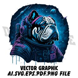 bulldog in space ai.svg.eps.pdf.png download digital sublimation files