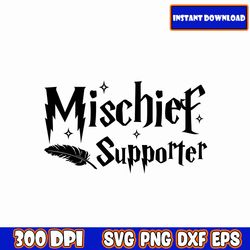 Mischief Supporter SVG, magic svg, wizard svg, mega svg bundle, Mega movie svg, svg files for cricut,Cricut svg,font svg