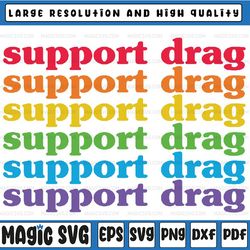 pro drag queen top lgbtq rights support drag is not a crime svg, drag is not a crime svg, support drag svg, lgbt svg, di