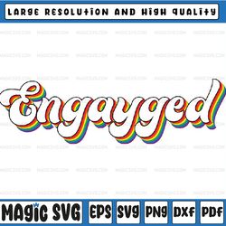 lgbt pride engayged rainbow svg, lesbian wedding design , gay engagement svg, lesbian brides or grooms, rainbow style sv