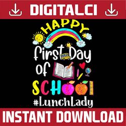 first day of school team lunch lady squad back to school png file sublimation