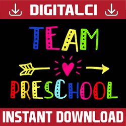 team preschool t shirt teacher back to school png file sublimation
