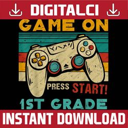 vintage game on press start 1st grade gamer back to school png file sublimation