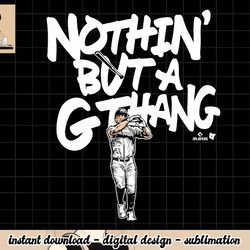 giancarlo stanton - nothin but a g thang - new york baseball png, sublimation