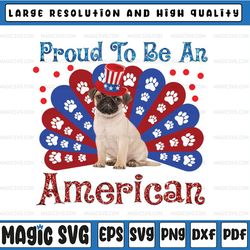 funny pug proud to be an american png, usa flag 4th of july png patriotic png , america png