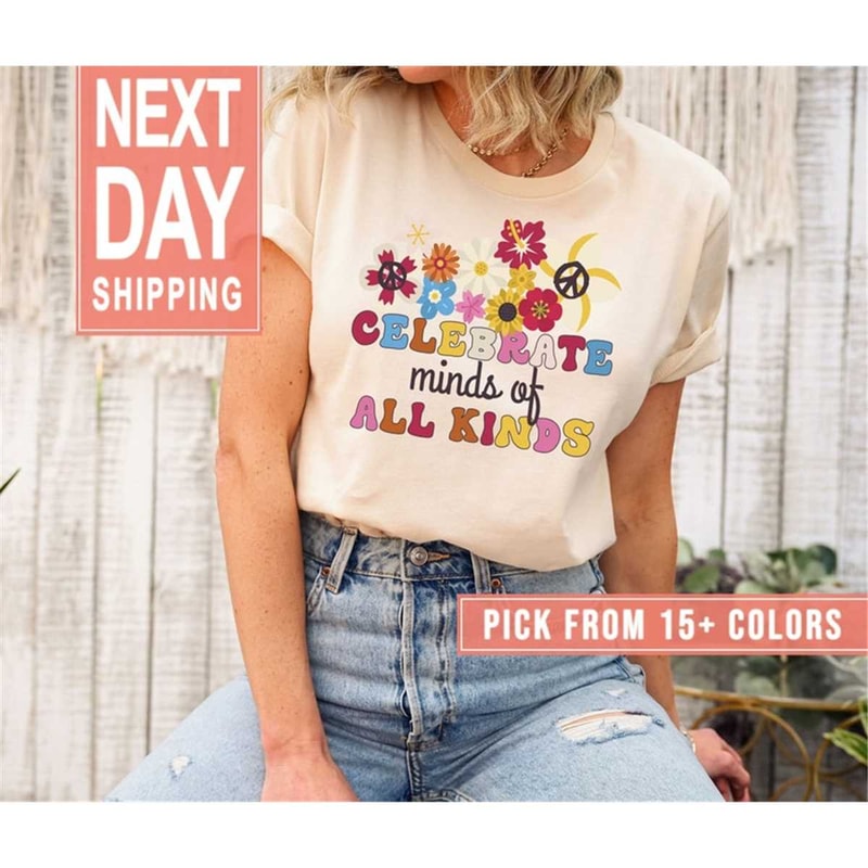 MR-2352023154849-celebrate-minds-of-all-kinds-shirt-gift-for-teachers-sped-image-1.jpg